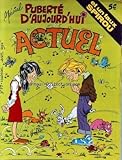 magazine actuel 1980  ACTUEL N° 53 du 01-04-1975 PUBERTE D\'AUJOURD\'HUI