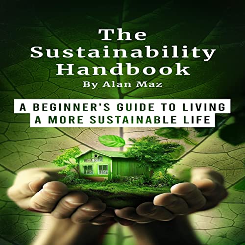 The Sustainability Handbook (Written by Alan Maz) episode artwork