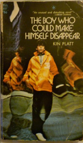 The Boy Who Could Make Himself Disappear B000K1V5AS Book Cover