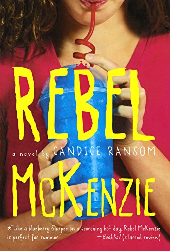 Rebel McKenzie 0606362517 Book Cover