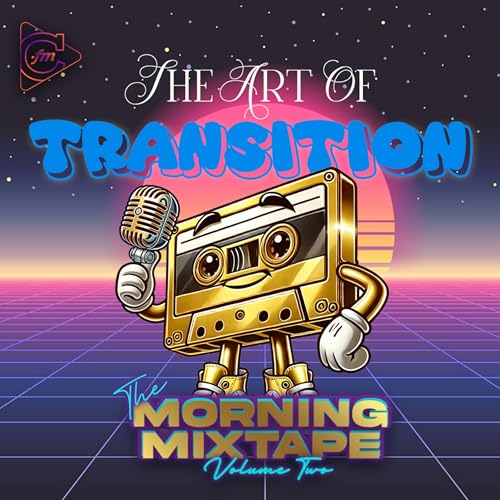 The Art of Transition