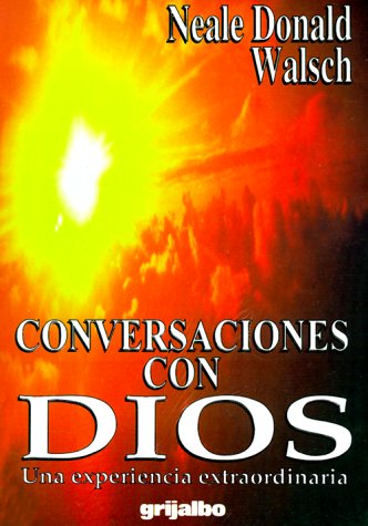 Conversaciones con Dios: Una Experiencia Extrao... [Spanish] 970050204X Book Cover