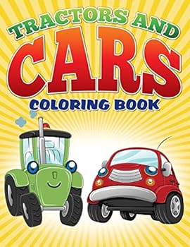 Tractors and Cars Coloring Book (Avon Coloring Books): Coloring Books for Kids