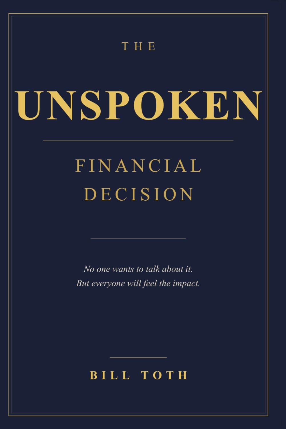 The Unspoken Financial Decision: A Quiet Conversation About Legacy