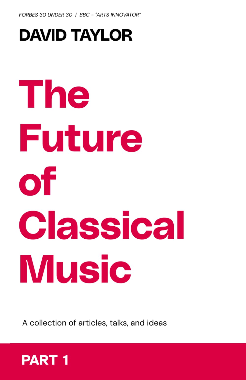The Future of Classical Music - Part 1