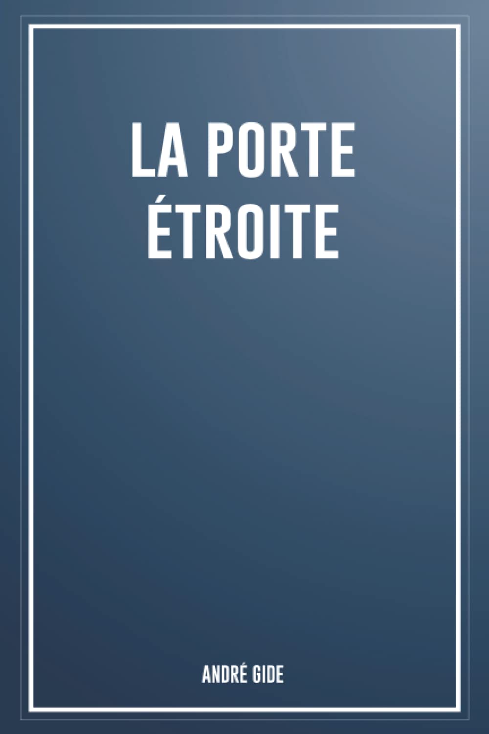 La porte étroite