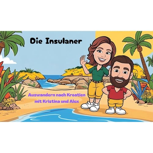 『Die Insulaner Auswandern nach Kroatien』のカバーアート