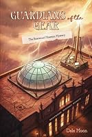 Guardians of the Gear: The Rustwood Museum Mystery: Packed with mystery, teamwork, and edge-of-your-seat adventure | ages 8-12 | 150+ pages | Atlas ... Dog Moose: Junior Mystery Solving Detectives) B0GQGYBF4T Book Cover