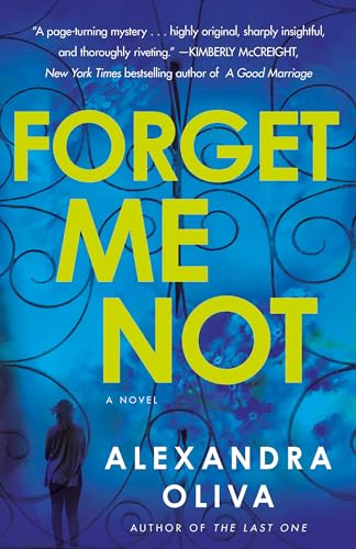 Forget Me Not: A Novel