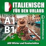 Italienisch für den Urlaub A1/B1