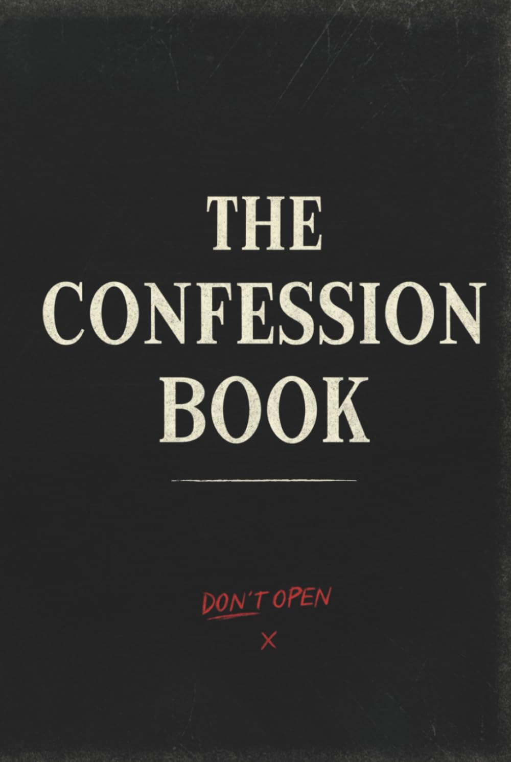 The Confession Book: A Journal of Secrets, Shame and Emotional Release