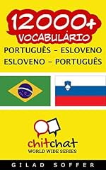 Capa de 12000+ Português - Esloveno Esloveno - Português Vocabulário (ChitChat WorldWide)