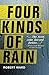 Four Kinds Of Rain