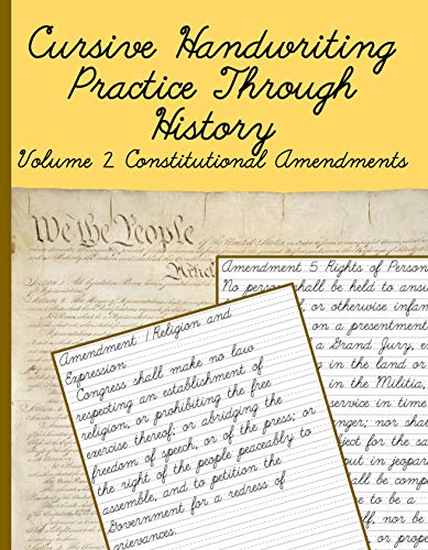 Cursive Handwriting Practice Through History Volume 2 Constitutional ...