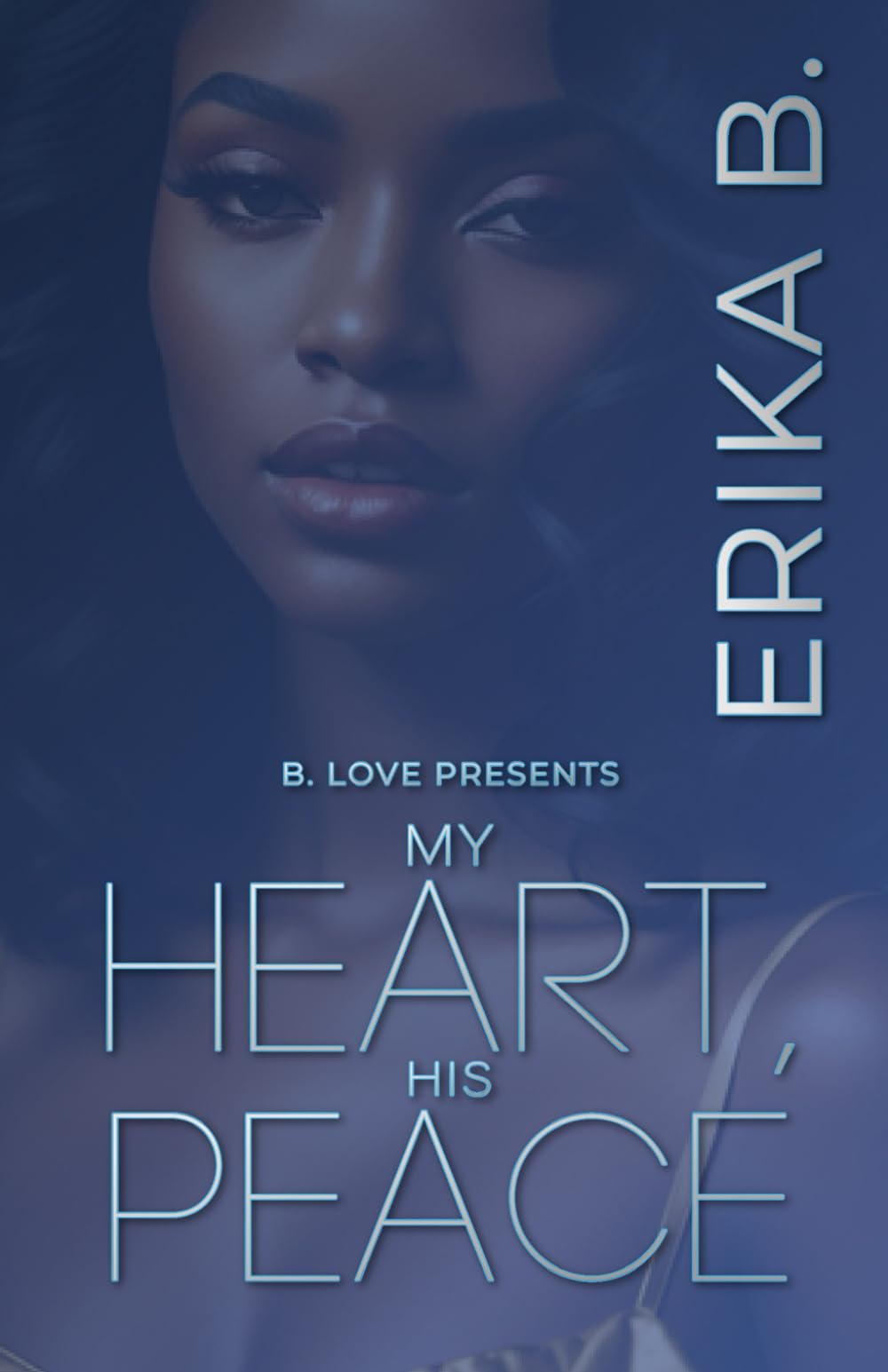My Heart, His Peace: A Friends to Lovers Romance