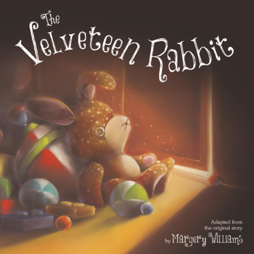 The Velveteen Rabbit: Illustrated Gift Edition (Classic Picture Storybooks)