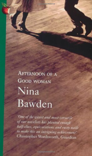 Afternoon of a Good Woman (Virago Modern Classics)