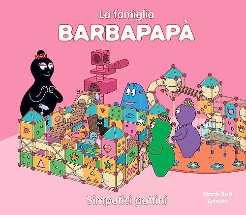 Barbapapà. Simpatici gattini. Ediz. a color