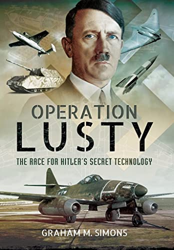 Operation Lusty: The Race for Hitlers Secret