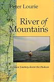 River of Mountains: A Canoe Journey down the Hudson (New York State Series)