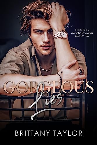 Gorgeous Lies: A Second Chance Billionaire Romance (The Harding Brothers)