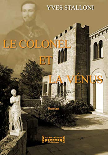 Le Colonel et la Venus [French] 2374643220 Book Cover