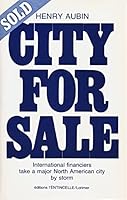 City for Sale: Intenational Financiers Take a Major North American City by Storm 0885150759 Book Cover