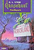  Panikpark: Gänsehaut Band 40