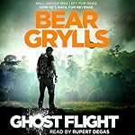 Bear Grylls: Ghost Flight cover art