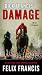 Dick Francis's Damage (A Dick Francis Novel)