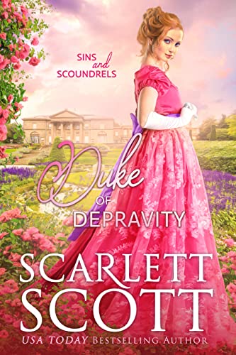 Duke of Depravity (Sins and Scoundrels Book 1) (English Edition)