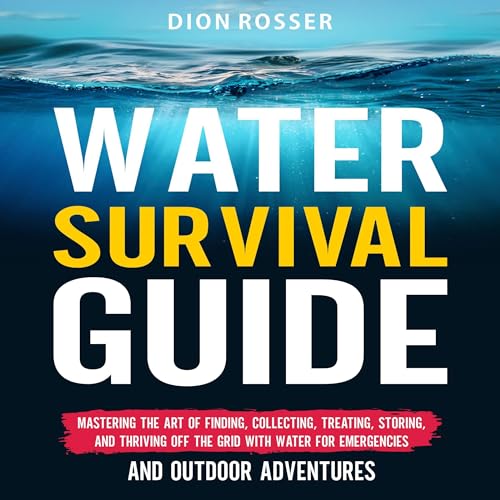 Water Survival Guide by Dion Rosser episode artwork