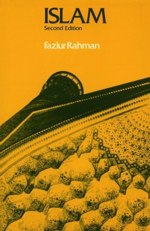 Islam 2nd (second) Edition by Rahman, Fazlur pu... B00E280NR6 Book Cover
