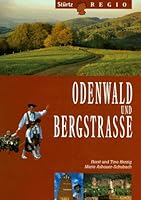 Odenwald und Bergstrasse. 3800311011 Book Cover