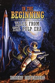 Paperback In the Beginning: Tales from the Pulp Era Book