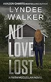 No Love Lost (The Faith McClellan Series Book 5)