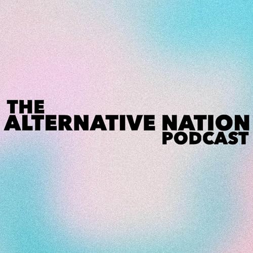 The Alternative Nation Podcast &bull; December 2024 Podcast Por  arte de portada
