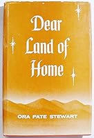 Dear land of home B0007G352W Book Cover