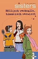 Höllisch verknallt, himmlisch verwirrt 3785553579 Book Cover