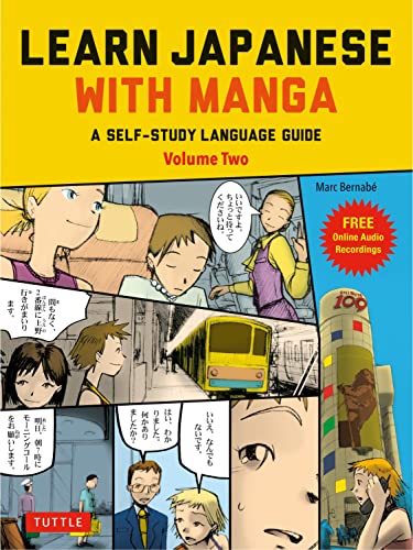 Learn Japanese with Manga Volume Two: A Self-Study Language Guide (free online audio) (English Edition)