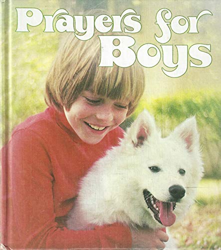 Prayers for Boys 0840752415 Book Cover