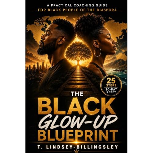 THE BLACK GLOW-UP BLUEPRINT Audiolibro Por T. Lindsey-Billingsley arte de portada