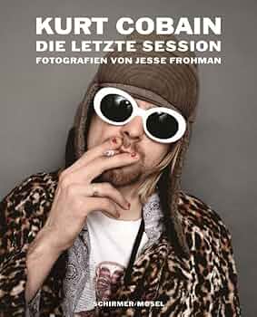 Kurt Cobain The Last Session 写真集 Amazon | Kurt Cobain: The Last Session: Photographien von