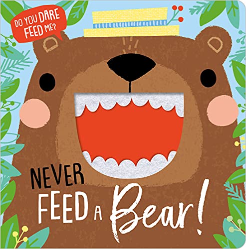 Image of Never Feed a Bear! (Felt Teeth)
