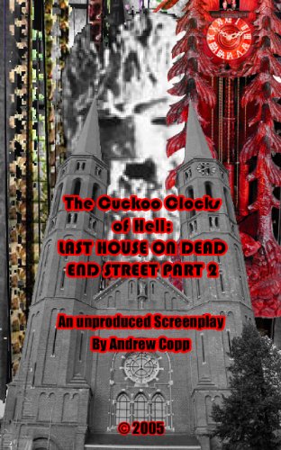 Last House On Dead End Street 2: the unproduced screenplay By Andrew Copp