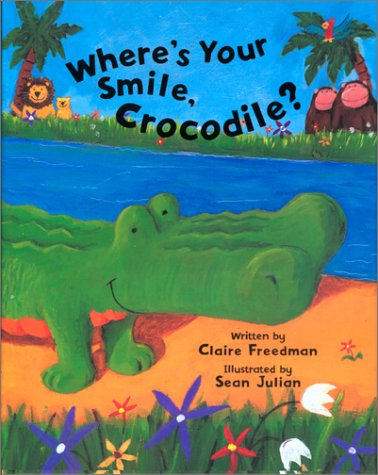 Where's Your Smile, Crocodile?