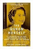 The Queen Herself (The Royal House of Windsor)
