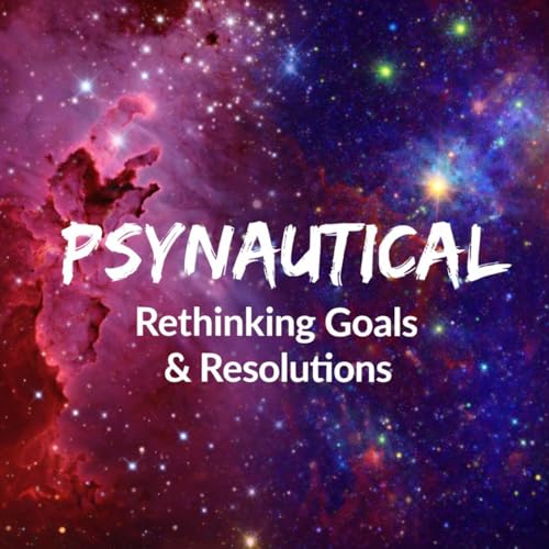 Intentions Over Resolutions: Setting Goals That Actually Stick