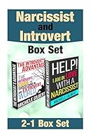 Narcissist and Introvert Box Set: Help! I'm in Love with a Narcissist and the Introverts Guide to Succeeding in an Extrovert World 1515061515 Book Cover