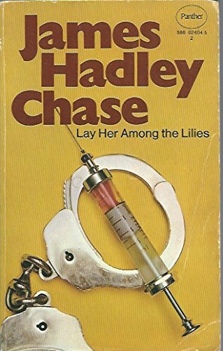 Lay Her Among Lilies 0586026045 Book Cover